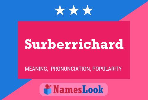 Surberrichard Name Poster