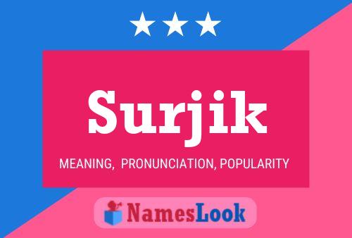 Surjik Name Poster