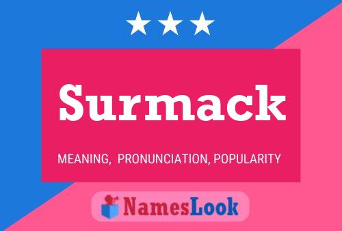 Surmack Name Poster