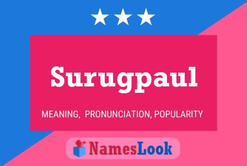 Surugpaul Name Poster