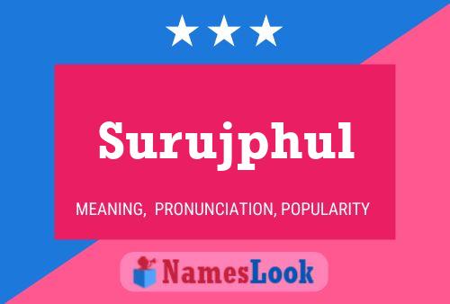 Surujphul Name Poster