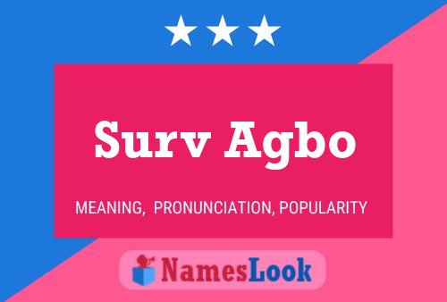 Surv Agbo Name Poster