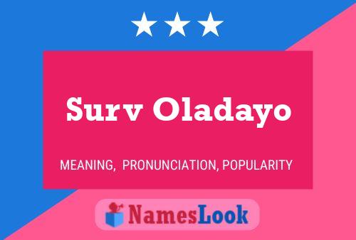 Surv Oladayo Name Poster