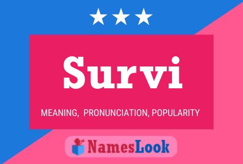 Survi Name Poster