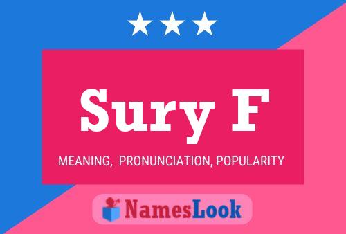 Sury F Name Poster