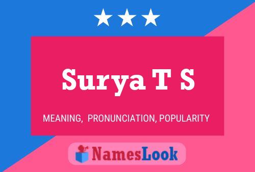 Surya T S Name Poster