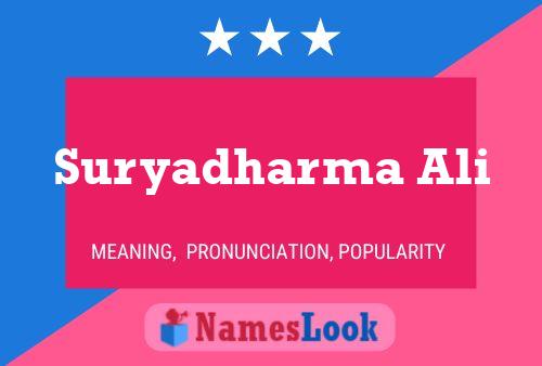 Suryadharma Ali Name Poster