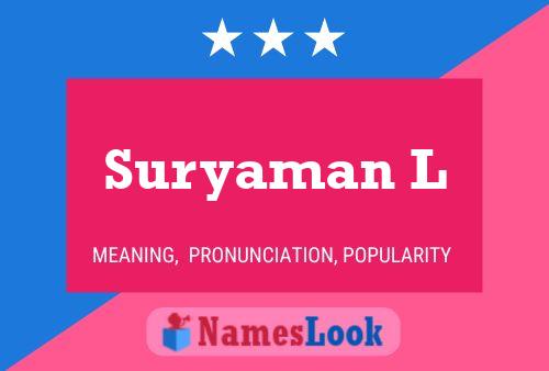 Suryaman L Name Poster