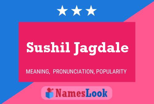 Sushil Jagdale Name Poster