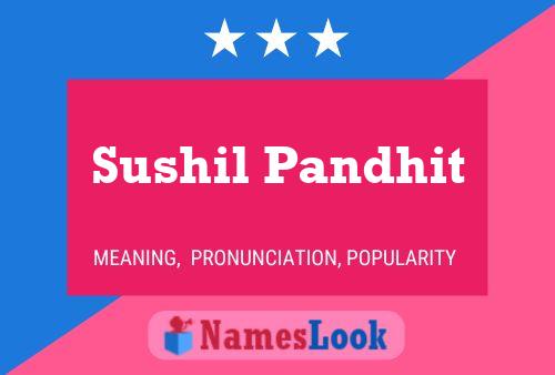 Sushil Pandhit Name Poster