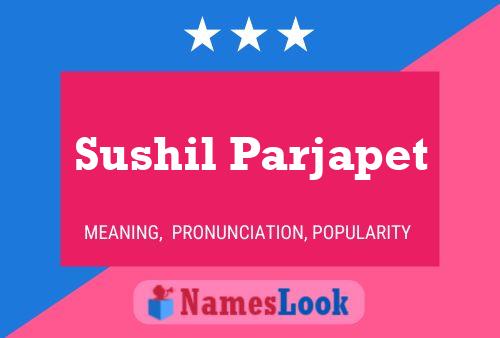 Sushil Parjapet Name Poster