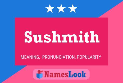 Sushmith Name Poster