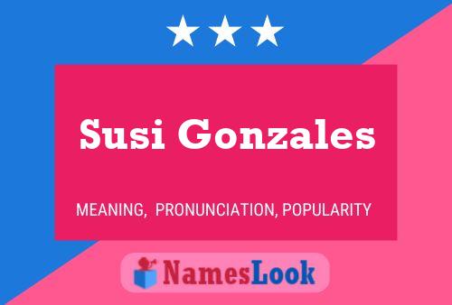 Susi Gonzales Name Poster