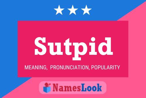 Sutpid Name Poster