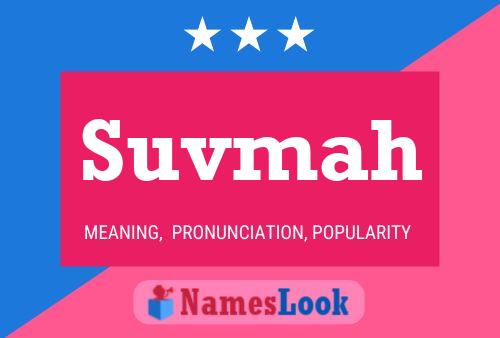 Suvmah Name Poster