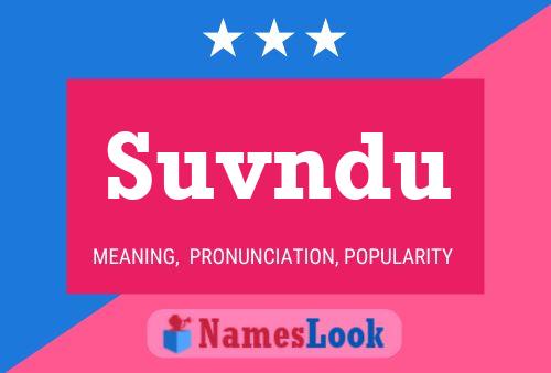 Suvndu Name Poster