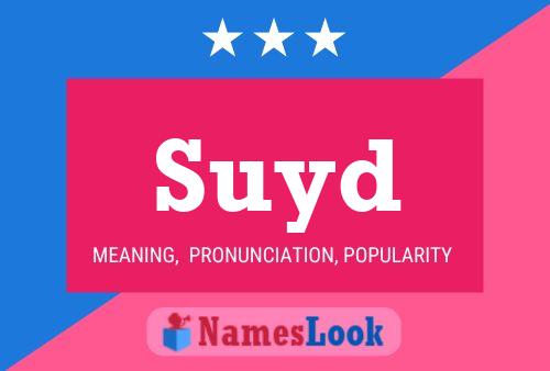 Suyd Name Poster