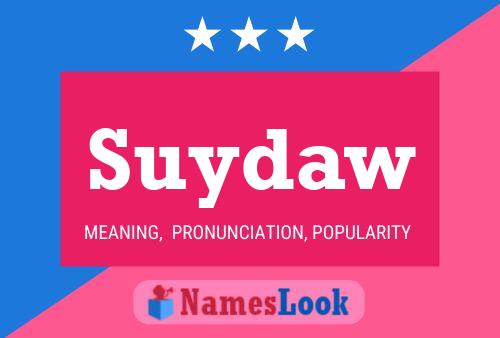 Suydaw Name Poster