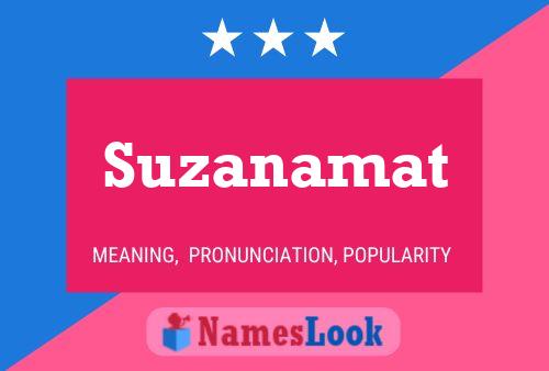 Suzanamat Name Poster