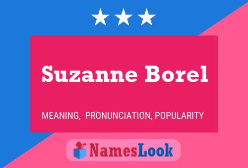 Suzanne Borel Name Poster