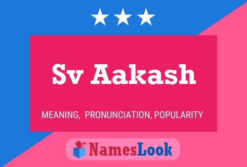 Sv Aakash Name Poster