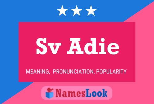 Sv Adie Name Poster