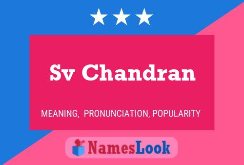 Sv Chandran Name Poster