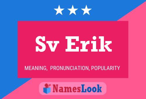 Sv Erik Name Poster