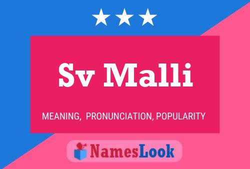 Sv Malli Name Poster