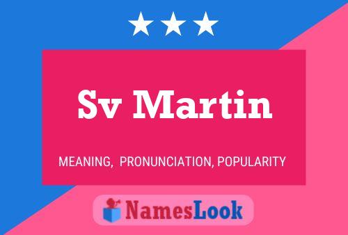 Sv Martin Name Poster