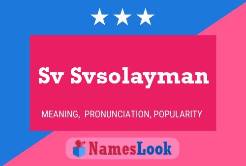 Sv Svsolayman Name Poster