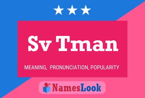 Sv Tman Name Poster