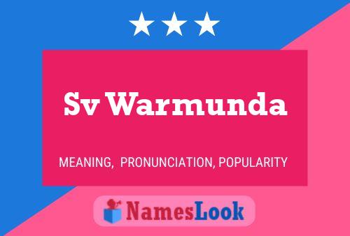 Sv Warmunda Name Poster