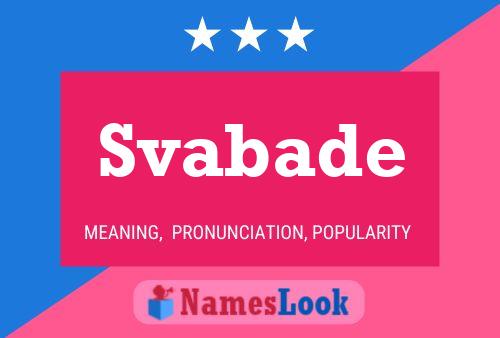 Svabade Name Poster