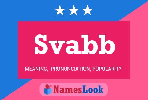 Svabb Name Poster