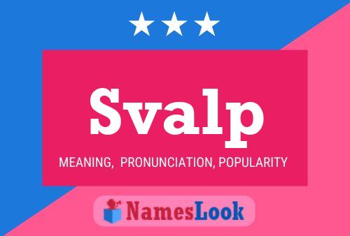 Svalp Name Poster