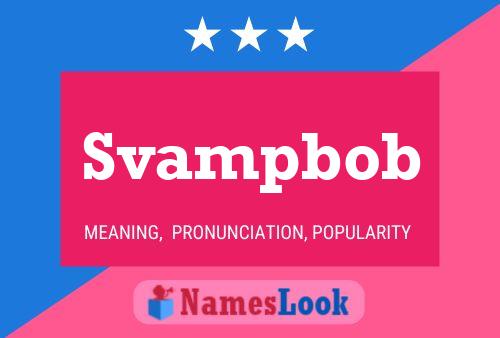 Svampbob Name Poster