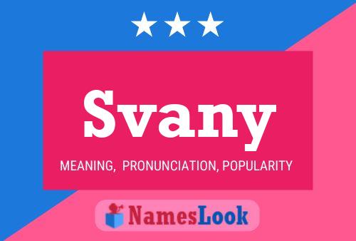 Svany Name Poster