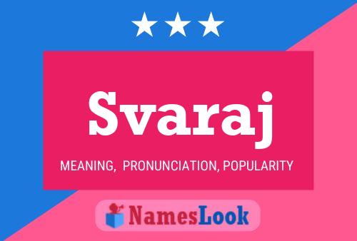 Svaraj Name Poster