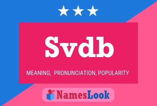 Svdb Name Poster