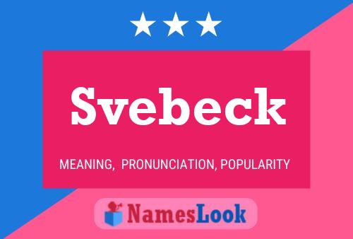 Svebeck Name Poster