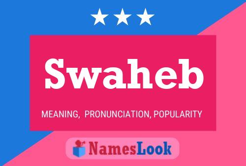 Swaheb Name Poster