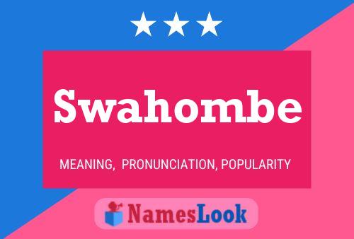 Swahombe Name Poster