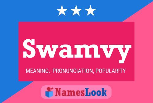 Swamvy Name Poster