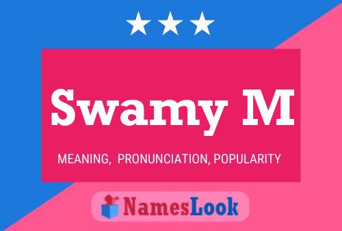 Swamy M Name Poster