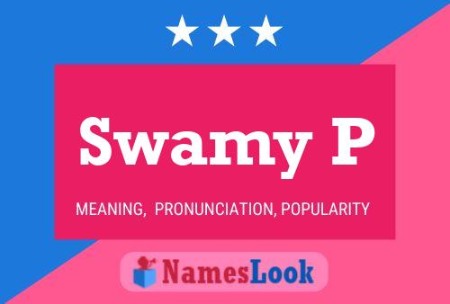 Swamy P Name Poster