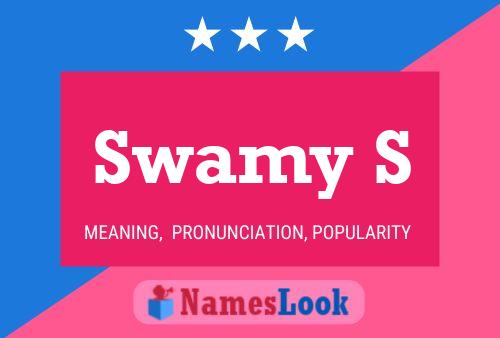 Swamy S Name Poster