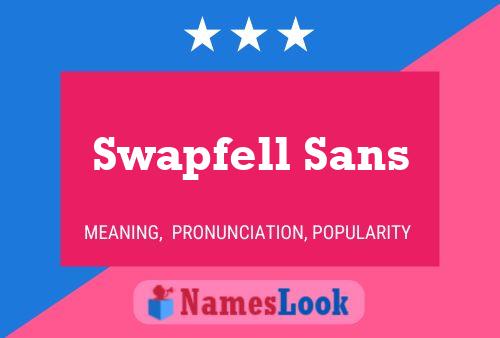 Swapfell Sans Name Poster