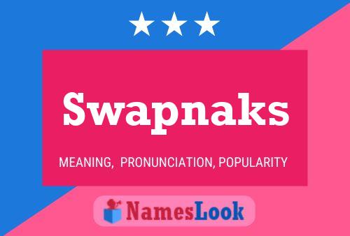 Swapnaks Name Poster