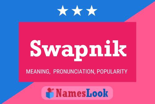 Swapnik Name Poster